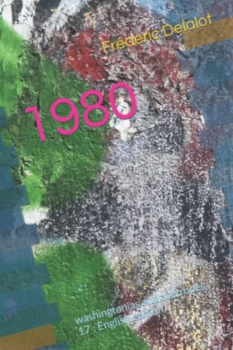 1980 Washingtonias and Zoetropes 17: English Edition
