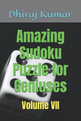 Amazing Sudoku Puzzle for Geniuses Volume VII