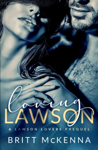 Loving Lawson An Enemies-to-Lovers Standalone Romance