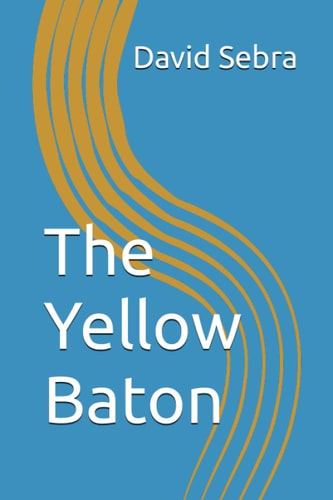 The Yellow Baton