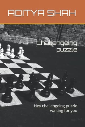 Challengeing Puzzle Hey Challengeing Puzzle Waiting for You