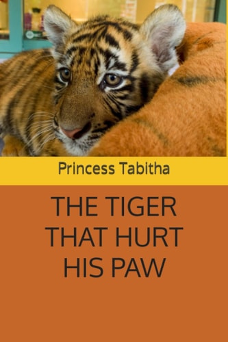 The Tiger That Hurt His Paw