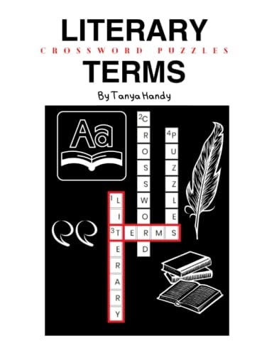 Literary Terms Crossword Puzzles The Literary Crossword Puzzle Book of Common and Obscure Terms