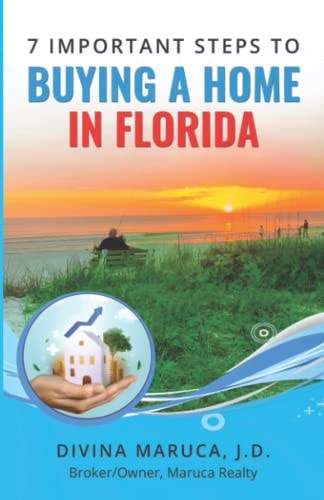 7 Important Steps To Buying A Home in Florida Avoid the Pitfalls in the Buying Process