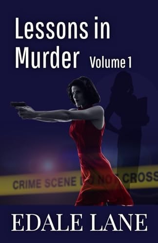 Lessons in Murder, Vol. 1