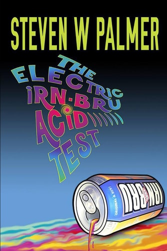 The Electric Irn-Bru Acid Test