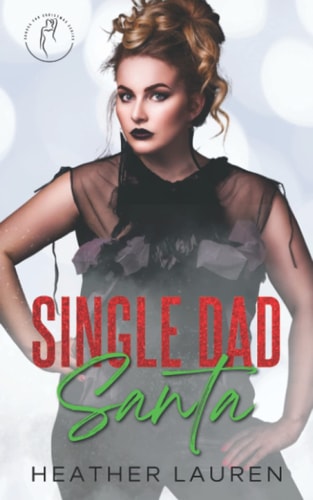 Single Dad Santa Curves For Christmas 1