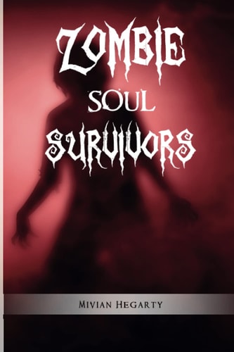 Zombie Soul Survivors