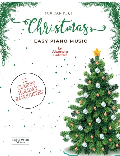 You Can Play Easy Christmas Piano Music With 8 Introductory Piano Lessons