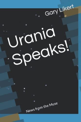 Urania Speaks! News from the Muse