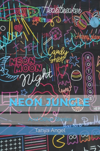 Neon Jungle And Other Stories