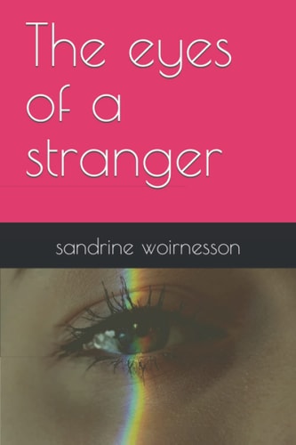 The Eyes of a Stranger
