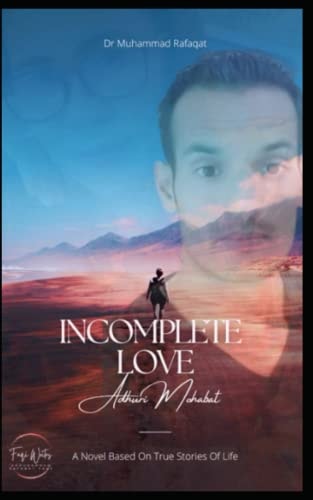 Incomplete Love Adhuri Mohabat