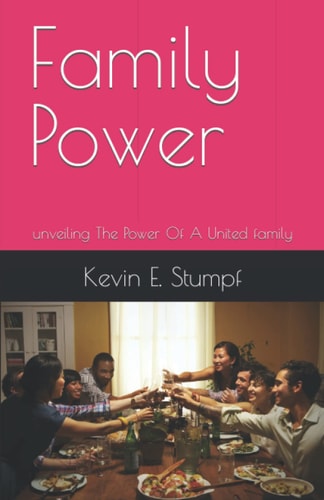 Family Power Unveiling The Power Of A United Family