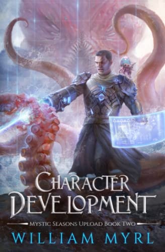 Character Development A LitRPG Adventure