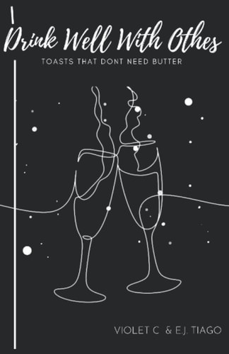 Drink Well With Others Toasts That Don't Need Butter