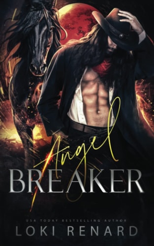 Angel Breaker A Dark Romance