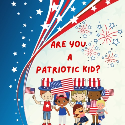 Are You A Patriotic Kid?