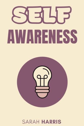 Self Awareness How to Boost Yourself