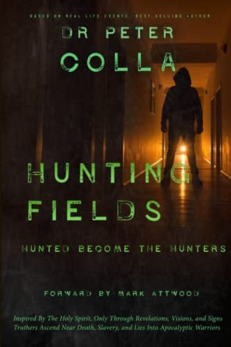 Hunting Fields Hunted Become the Hunters