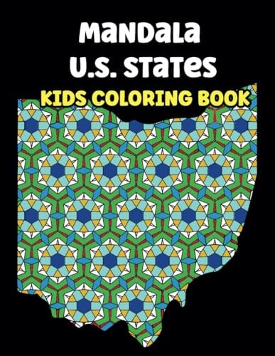Mandala U.S. States Coloring Book for Kids Mandala Coloring Pages for Children Ages 8-12