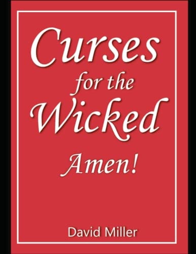 Curses for the Wicked Amen