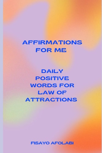 Affirmations for Me Daily Positive Words for Law of Attraction