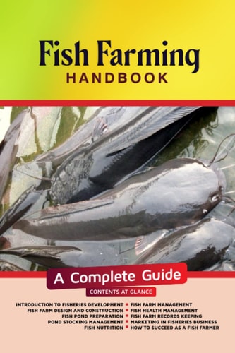Fish Farming Handbook A Complete Guide