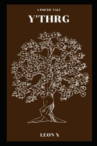 Y'thrg A Poetic Tale