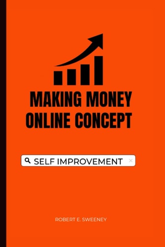 Making Money Online Concept How to Work Less and Build Wealth