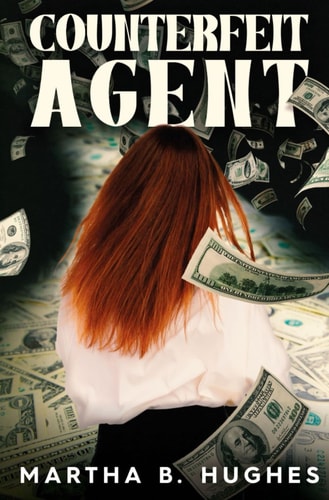 COUNTERFEIT AGENT.