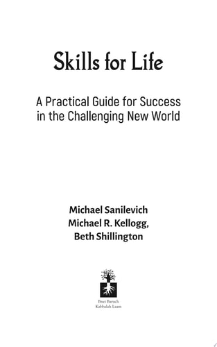 Skills for Life A Practical Guide for Success in the Challenging New World
