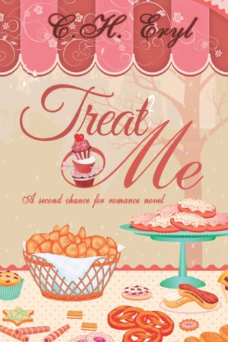 Treat Me A Second Chance for Romance Novel. Clover Springs Series - Book 2