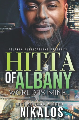 Hitta Of Albany World is Mine