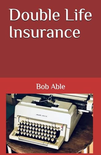 Double Life Insurance