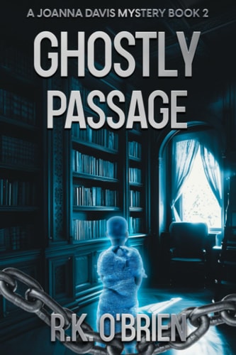Ghostly Passage A Joanna Davis Mystery