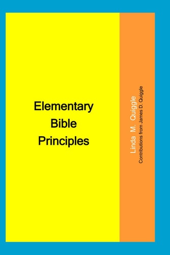 Elementary Bible Principles