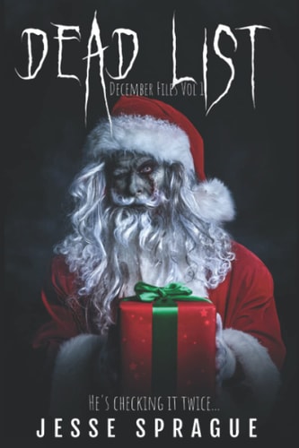 Dead List The December Files