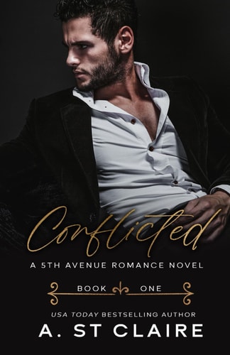 Conflicted Book One, 5th Avenue Romance