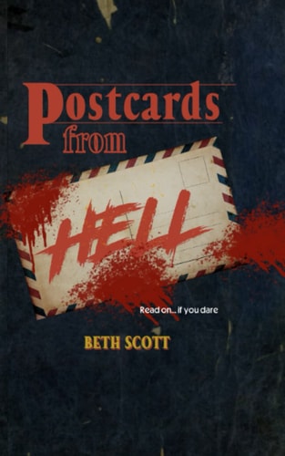 Postcards from Hell Vol 1: A Horror Anthology