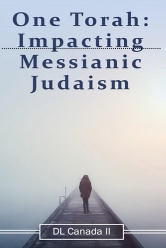 One Torah Impacting Messianic Judaism