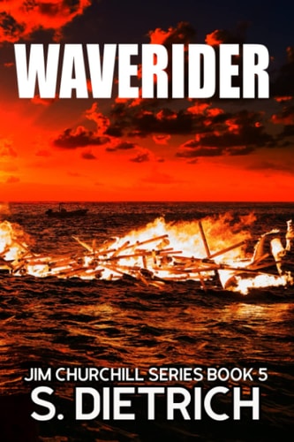 Waverider A Jim Churchill Mystery