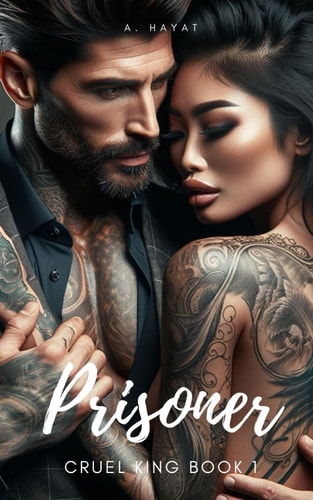 Prisoner A Dark Mafia Romance