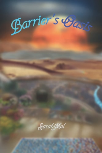 Barrier's Oasis