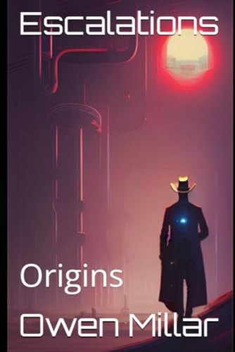 Escalations Origins