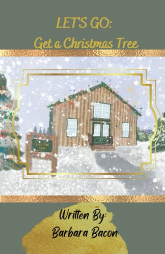 Let's Go - Get a Christmas Tree