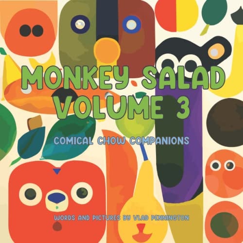 Monkey Salad Volume 3 Comical Chow Companions