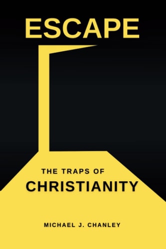 Escape The Traps of Christianity
