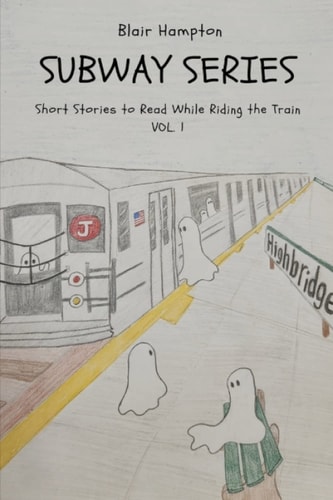 Subway Series Short Stories to Read While Riding the Train, Vol. 1