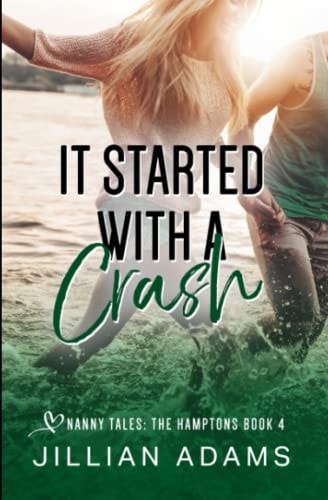 It Started With A Crash A Young Adult Sweet Romance